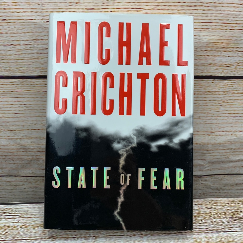 Michael Crichton State of Fear [2004] Hardcover Thriller Novel First‎ Edition